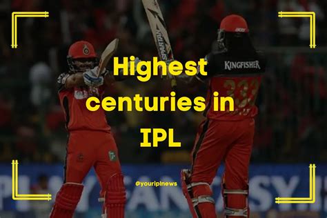 highest centuries in ipl