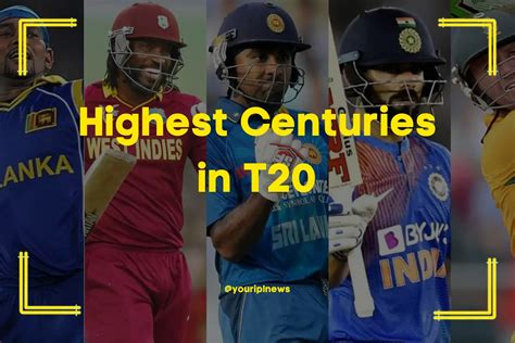 highest centuries in t20