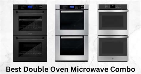Highest Rated Microwave Oven Combo