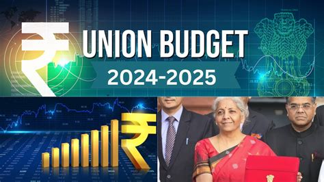 highlights of union budget 2024-25