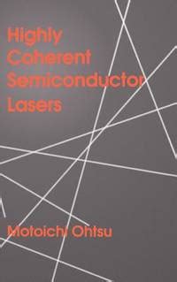 highly coherent semiconductor lasers