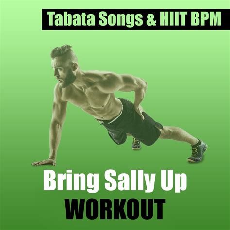 hiit bpm bring sally up workout