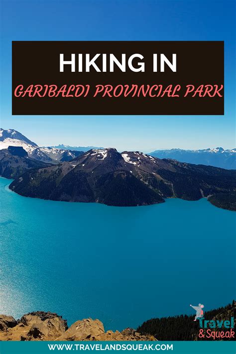Go here Garibaldi Provincial Park Explore Magazine