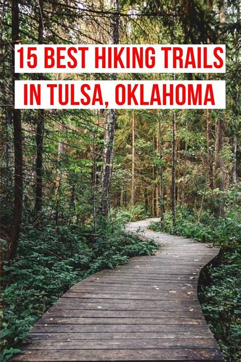 12 Best Hiking Trails Near Tulsa, Oklahoma The Happiness Function