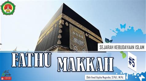 Hikmah Fathu Makkah