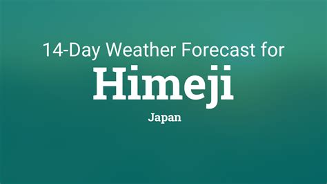 himeji weather forecast 14 days