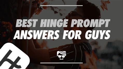 30 Best Hinge Prompt Responses for Guys (with Screenshots) Guaishous