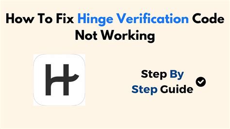 hinge verification code not received