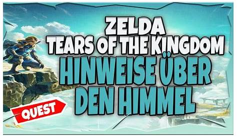 Hinweise über den Himmel The Legend of Zelda: Tears of the Kingdom