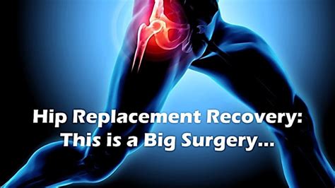 hip surgery and recovery