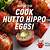 hippo eggs recipe