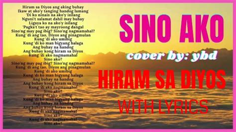 Hiram Sa Diyos (Sino Ako?) with voicing, lyrics and chords