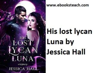His Lost Lycan Luna Read Online Free, Pdf Download, VK & Epub!