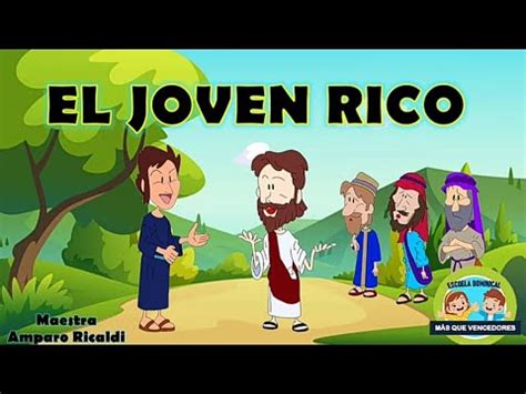 historia del joven rico en la biblia