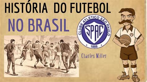 historia do futebol no brasil