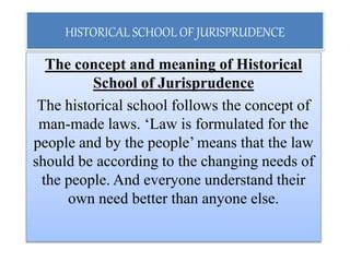 historical school of jurisprudence ppt