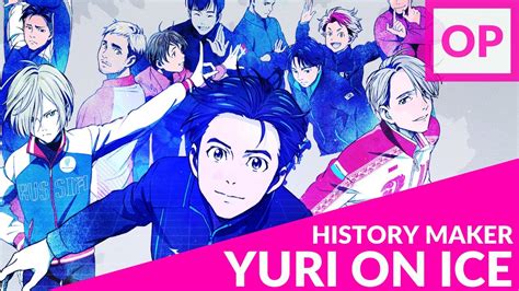 history maker yuri on ice