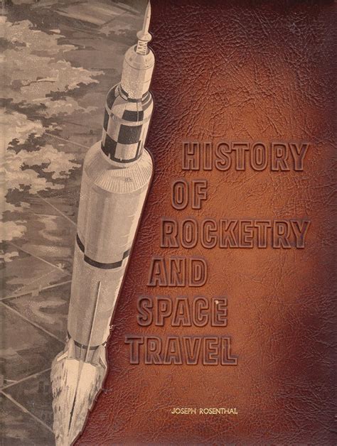 history of rocketry and space travel