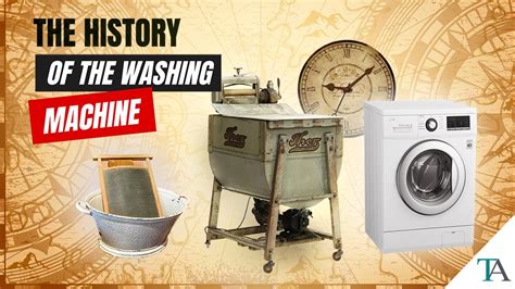 History Of The Washing Machine