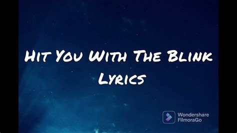 hit you with the blink lyrics