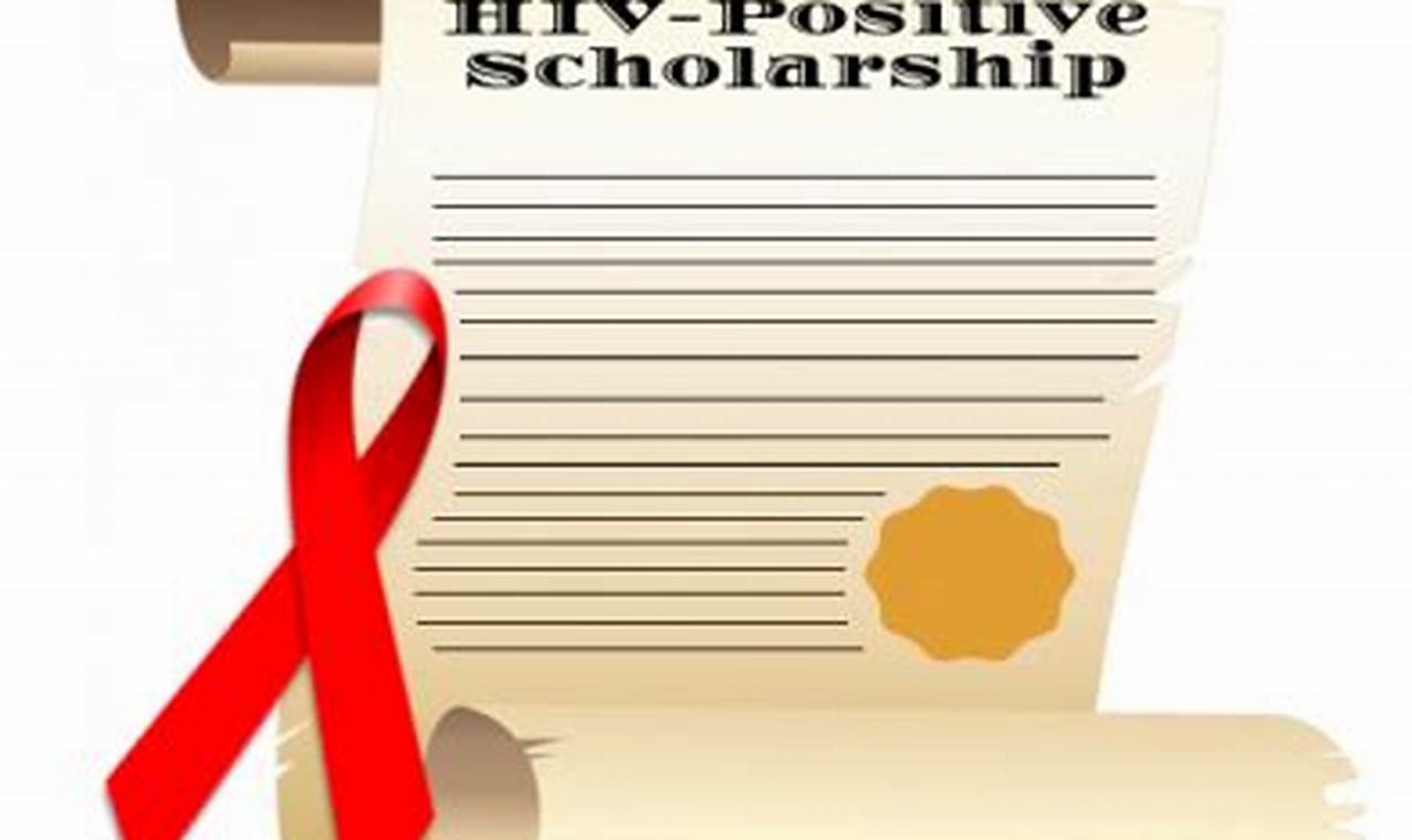 hiv positive scholarship