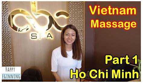 HO CHI MINH MASSAGE AND SPAS: TOP NAMES FOR TOURISTS