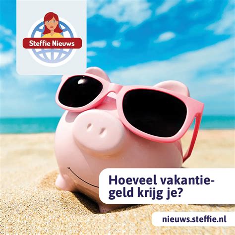 hoeveel vakantiegeld trekt een gepensioneerde