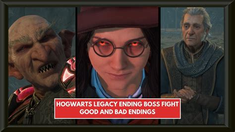 hogwarts legacy good or bad ending
