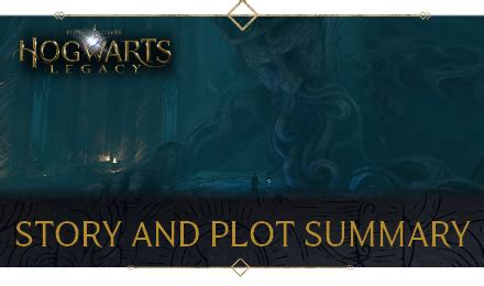 hogwarts legacy plot summary