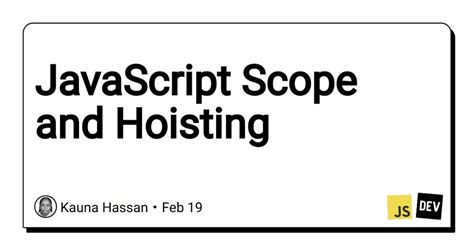 Hoisting In Javascript Reddit