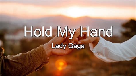 hold my hand lady gaga song lyrics