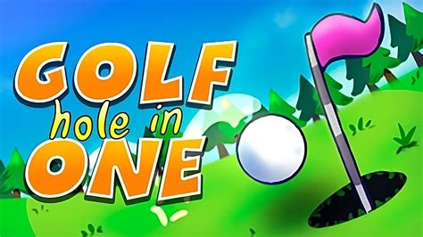 hole in one