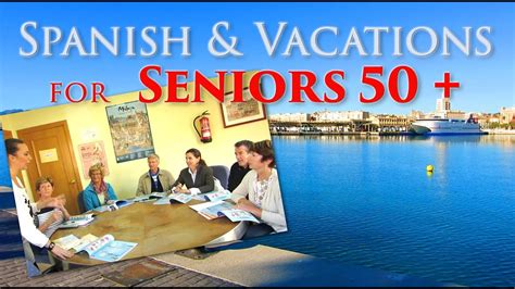 holidays for senior citizens in spain