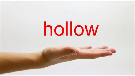 hollow sound meaning