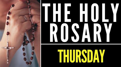 holy rosary today thursday