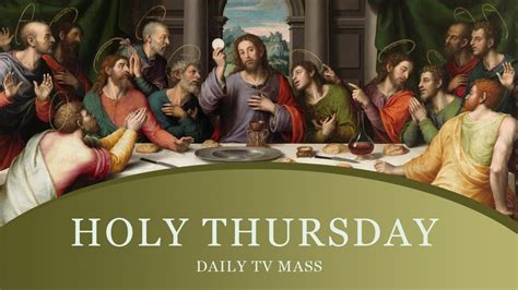 holy thursday catholic mass streaming