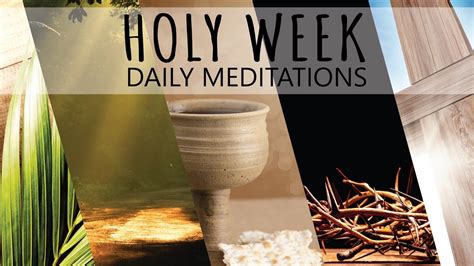 holy week prayers meditations