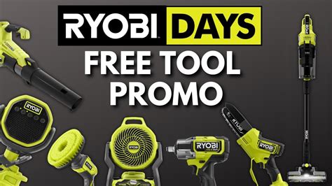 Home Depot RYOBI DAYS Free Tool Promotions! (Expires 8/2, while