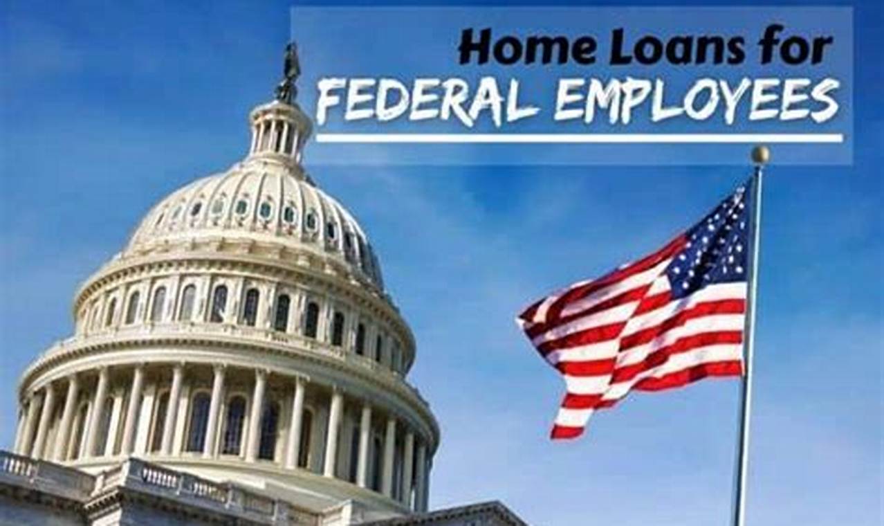 home loans for federal employees