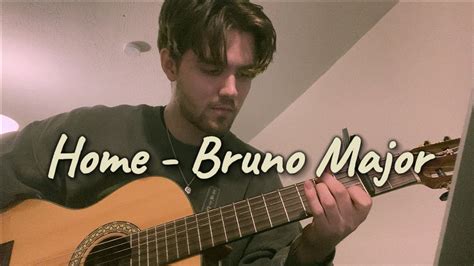 home bruno major lyrics meaning