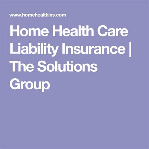 home care liability insurance