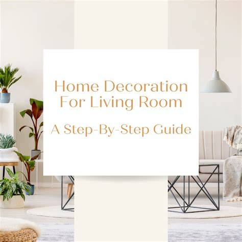 home decor guide design guide tutorial tutorial ideas tutorial style