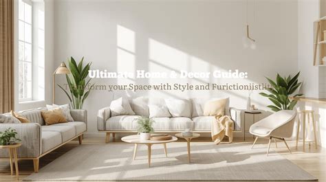 home decor guide tutorial tips guide tutorial tips tutorial tips tutorial guide tips