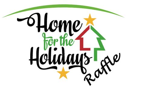 home for the holidays raffle
