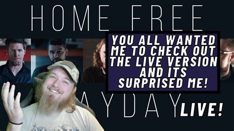 home free mayday reaction