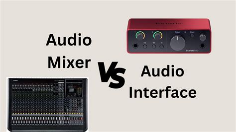 Home Recording Mixer Vs Audio Interface