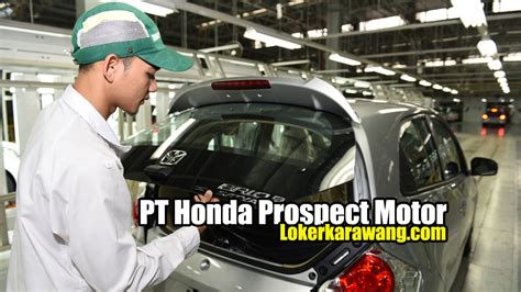 Honda Prospect Motor Karawang