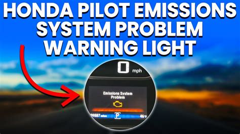Honda Emission System Warning Light