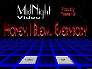 honey  i blew everybody