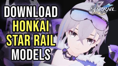 honkai star rail 3d models download